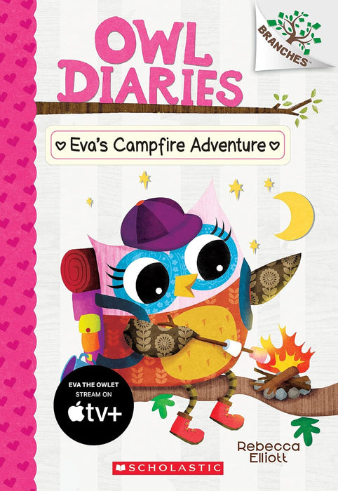 Eva's Campfire Adventure: A Branches Book (Owl Diaries #12) by Elliott, Rebecca [9781338298697]