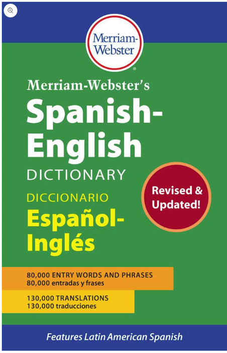 Merriam-Webster’s Spanish-English Dictionary (Multilingual, English and Spanish Edition) [298-7]