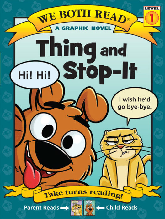 We Both Read: Thing and Stop-It [Level 1] [9781601153661]