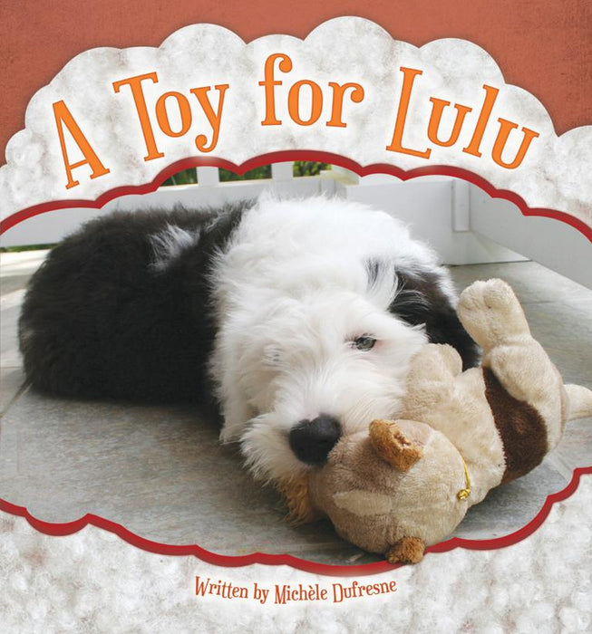 A Toy for Lulu  by Michele Dufresne [LO14]