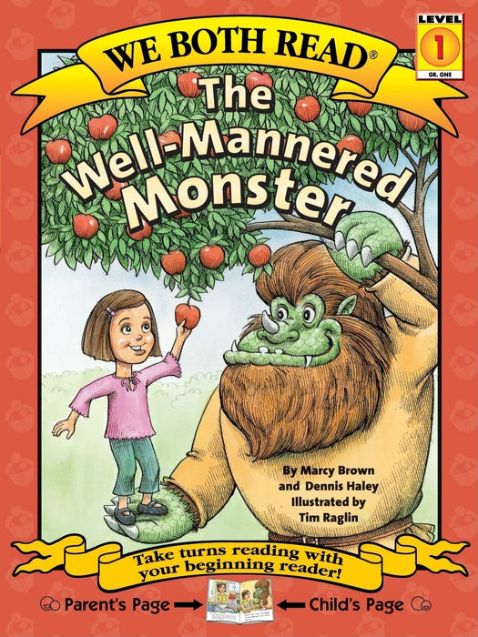 We Both Read: The Well-Mannered Monster [Level 1] [9781891327667]