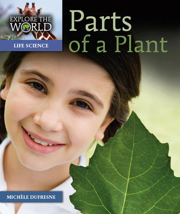 Parts of a Plant by Michele Dufresne [ETW-A13]