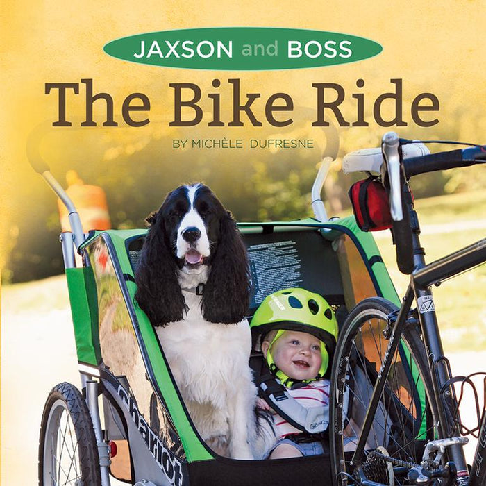 Jaxson and Boss The Bike Ride - Single Copy [JAX15]