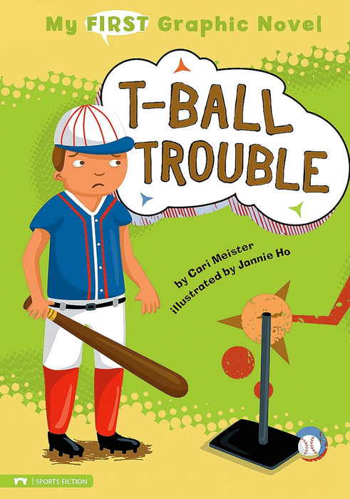 T-Ball Trouble (My First Graphic Novel) [9781434214133]