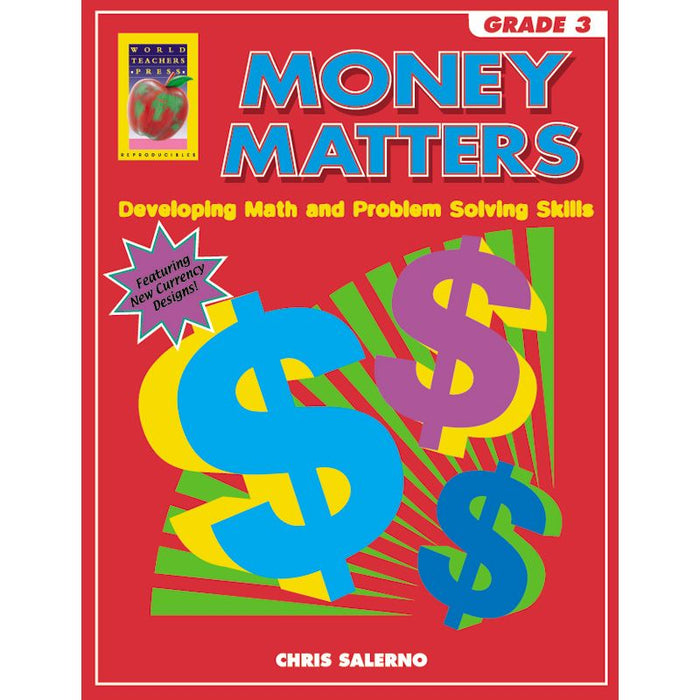 Money Matters: Developing Math and Problem Solving Skills Grade 3 by Chris Salerno [1174652]
