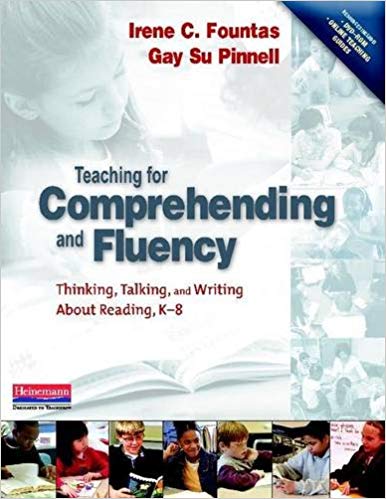 Teaching for Comprehending and Fluency [9780325003085]