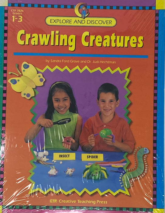Crawling Creatures: Explore and Discover Grades 1-3 [CTP2826]